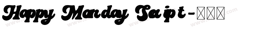 Happy Monday Script字体转换